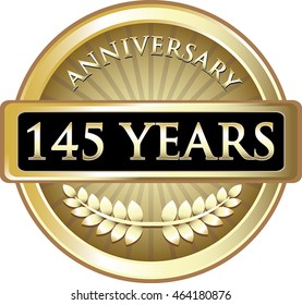 One Hundred And Forty Five Years Anniversary Gold Medal