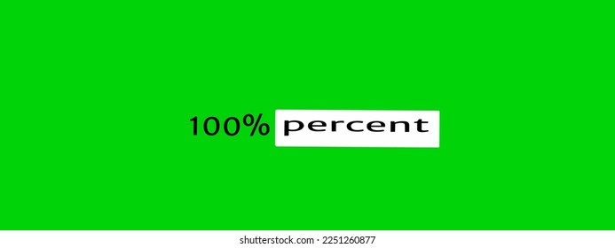 "one hundred percent" vector illustration on a green background