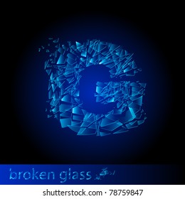 One letter of broken glass - G. Illustration on black background