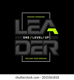 one level up fashion leader,vector illustration of graffiti letters, perfect for the design of t-shirts, shirts, hoodies and other uses.
