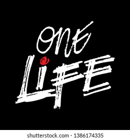 One life hand lettering calligraphy. Black background. 
