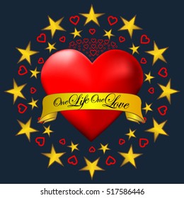 One life one love Heart Valentines EPS 10