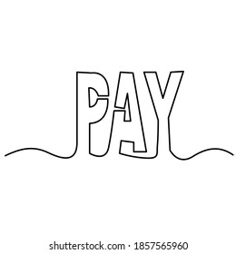 one line continuous drawing pay text label sign