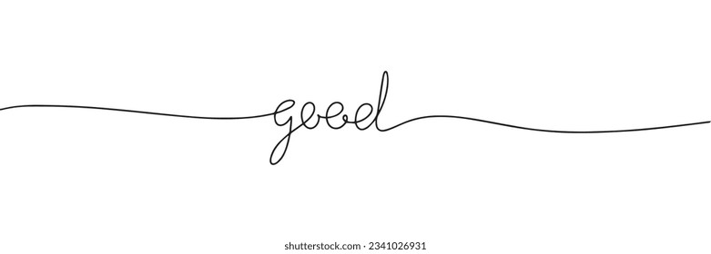 One line continuous word good. Line art calligraphy, handwriting vector illustration.