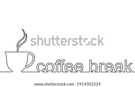 One line drawing style of a cup of coffee and wording coffee break isolated on white background. There’s a copy space for your text.