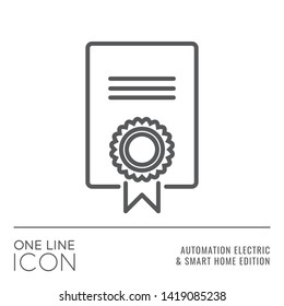 One Line Icon Series - Certificate with Seal Sign as Quality Approval or Guarantee Flat Outline Stroke Style Symbol in House Automation Electric and Smart Home Edition - Vector Graphic Design