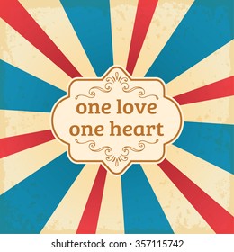 One love, one heart