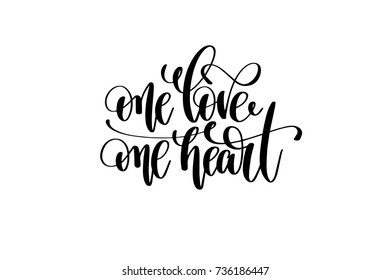 one love one heart hand lettering inscription, love letters inspiration phrase, calligraphy vector illustration