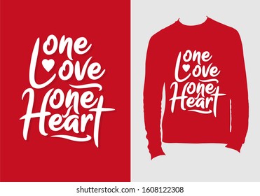 One love one heart shirt design template