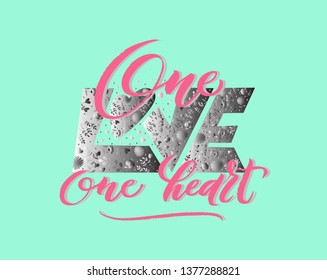 One love one heart. Vector composition with decorative letters and calligraphy - style letters on a soft green background