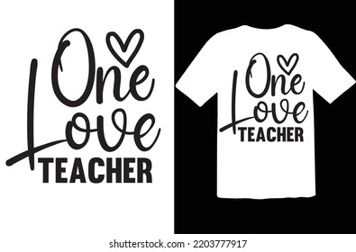 One Love Teacher svg design