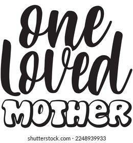 one loved brother t shirt design