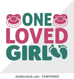 One Loved Girl Printable Vector Illustration