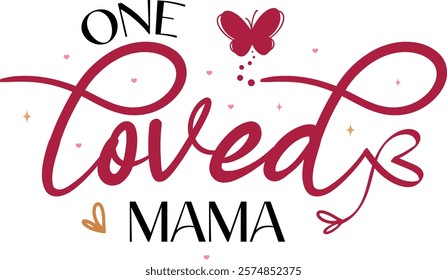 One Loved Mama-Happy Valentine's Day design, Retro Boho Valentine, Retro Valentine Png, Boho Self Care, Boho Motivational, Boho Self Love, Inspirational Shirts, Hearts Love Design, Trendy Design