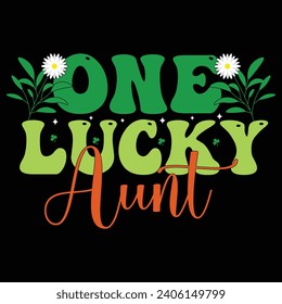 one luckey aunt Retro St. Patrick's Day Typography t shirt
