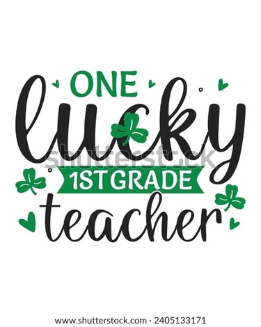 One lucky 1st grade teacher St Patrick