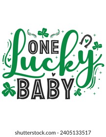 One lucky babay St Patrick's day, Family Member St Patrick's Day