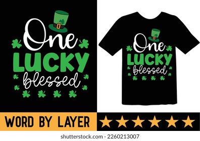 One Lucky blessed svg t shirt design