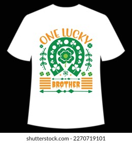 One Lucky Brother, St. Patrick's Day Shirt Print Template, Lucky Charms, Irish, everyone has a little luck Typography Design