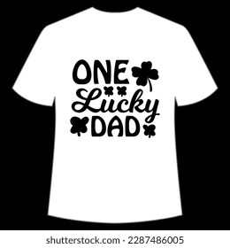 Un padre afortunado feliz St Patrick's day shirt print, diseño de St Patrick, diseño de tipografía para el día irlandés, día de la mujer, trébol afortunado, regalo irlandés