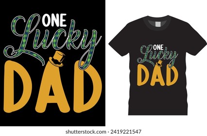 Un afortunado padre Patrick's Day diseño vectorial de camisetas vectoriales. Feliz diseño de camisetas del Día de San Patricio. Diseño de camisetas del Día de San Patricio listas para imprimir, camisetas, prendas de vestir, afiche, pancarta, taza, regalo