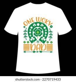 One Lucky Dad, St. Patrick's Day Shirt Print Template, Lucky Charms, Irish, everyone has a little luck Typography Design