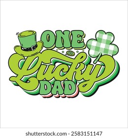 One lucky dad St. Patrick's day design, St. Patrick's day colorful typography design