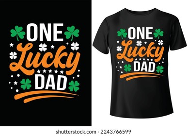 One lucky dad T-Shirt design