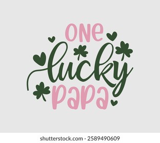 One Lucky Family, T shirt, Happy St Patrick Day Design, Patrick's Day Saying, Shamrock Eps, Pinches Eps, Irish Eps, Funny St Patrick's, Instant Download