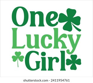  Camiseta de una chica afortunada , Camiseta de Día de los Simpatizantes, Graciosa San Patricio, Día de los Padys Gracioso, afortunado trébol de encanto curioso, Shamrock, Día de los Simpatizantes, Cortar archivos para el Cricut