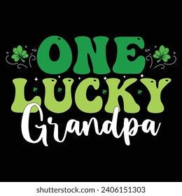 one lucky grandpa Retro St. Patrick's Day Typography t shirt