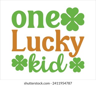 Camiseta de un niño afortunado , Camiseta de San Patricio, Graciosa San Patricio, Día de los Divertidos, afortunado trébol de encanto, cotetes divertidos, Shamrock, Día de los Simpatizantes, Cortar archivos para el Cricut