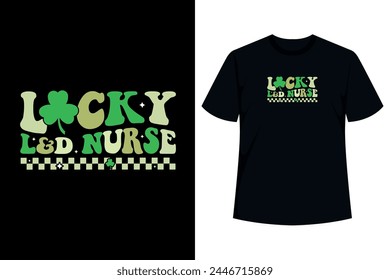 One Lucky Labor Delivery Nurse Cute Irish Shamrocks con Lucky Green Clover Retro Groovy Nurse St Patrick's Day diseño para hombres y mujeres que quieren expresar sus sentimientos a los más afortunados. 