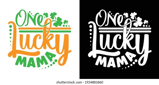 One Lucky Mama Printable Vector Illustration