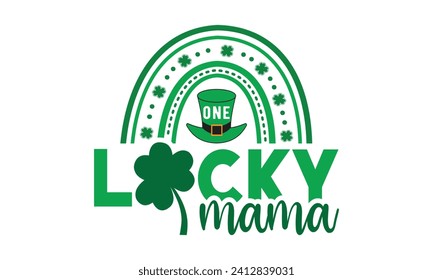 Una mamá afortunada, el Día de San Patricio, la camiseta del Día de San Patricio, Retro St. Patricks, Shamrock Svg, Happy St. Patrick's Day citas de camisetas, Cricut Cut Files, Silhouette, vector