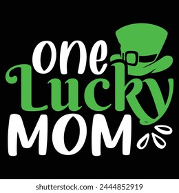 One lucky mom vector design