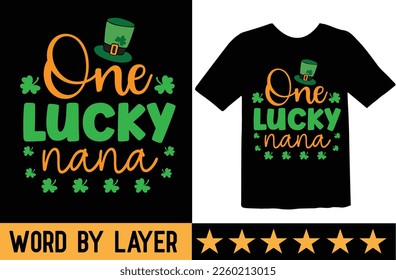 One Lucky nana svg t shirt design svg