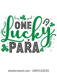 One lucky para St Patrick's day, Family Member St Patrick's Day