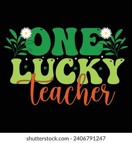  one lucky teacher St Patrick's Day T-shirt design
 svg