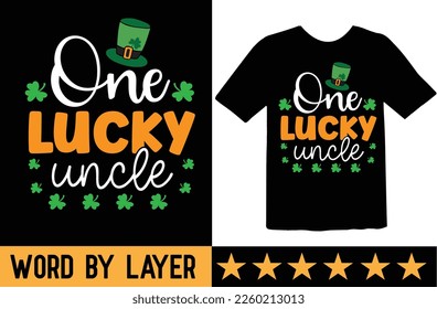 One Lucky uncle svg t shirt design