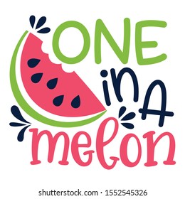 one in a melon summer print vector