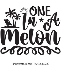 One in a Melon T-shirt Design Vector File. svg