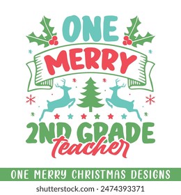 One Merry 2nd grade teacher Christmas decorative, Merry Christmas family life designs