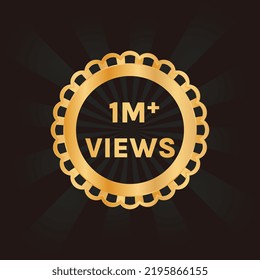 One Million Views Or 1m Views Celebration Background Design Vector