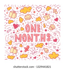 One months - vector typography. Lettering made by hand. Handdrawn illustration for postcard, save the date card, pregnant or newborn baby housewarming poster. 