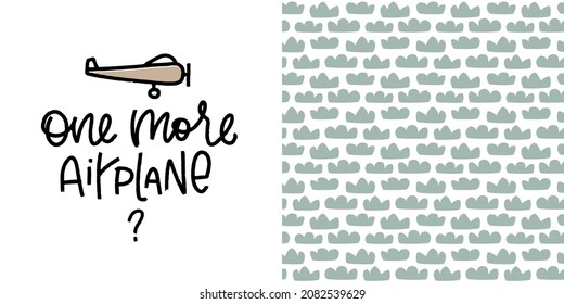 One more airplane phrase for baby feeder main print and coordinating pattern design for backside. Cute air transportation and clouds vector graphic set for bib in scandi style.