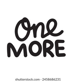 One more text isolated. Hand drawn vector art.