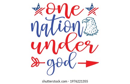 One nation under god greeting card with American flag brush stroke background and hand lettering text design. Vector illustration.