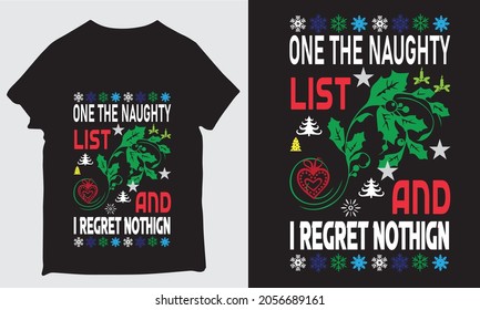 ONE THE NAUGHTY LIST AND I REGRET NOTHING DEIGN