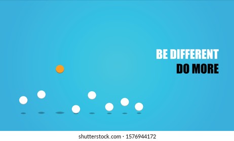 One orange ping pong ball jumping more than others seven white balls with following text "Be different, do more" on bluish gradient background